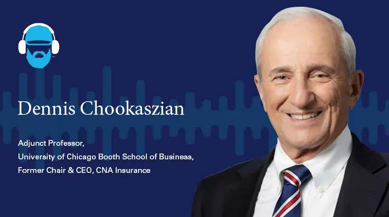 A photo of Dennis Chookaszian Adjunct Professor, University of Chicago Booth School of Business, Former Chair & CEO, CAN Insurance on a dark blue background with a soundwave design 
